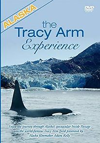 Watch Alaska: The Tracy Arm Experience