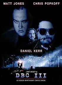 Watch DBC III: A Saga