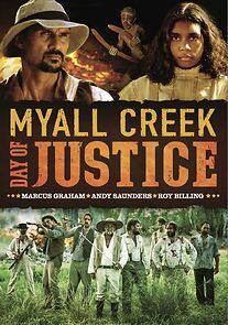 Watch Myall Creek Day of Justice