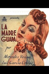 Watch La madre guapa