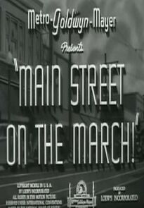 Watch Main Street on the March! (Short 1941)