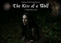 Watch The Kiss of a Wolf (Short 2015)