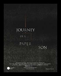 Watch Journey of a Paper Son