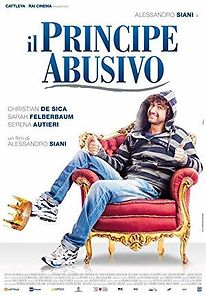 Watch Il principe abusivo