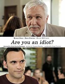 Watch Are you an idiot?
