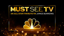 Watch Must See TV: A Tribute to James Burrows (TV Special 2016)