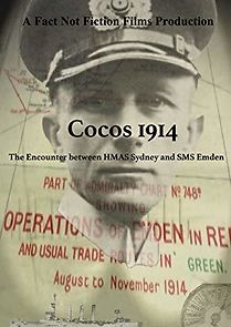 Watch Cocos 1914: The Encounter Between HMAS Sydney and SMS Emden