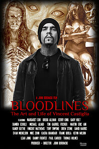 Watch Bloodlines: The Art and Life of Vincent Castiglia