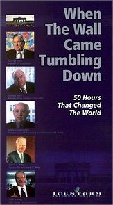 Watch When the Wall Came Tumbling Down: 50 Hours that Changed the World