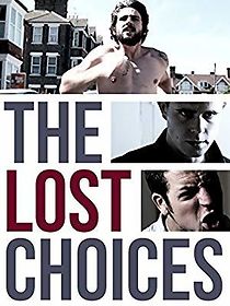 Watch The Lost Choices