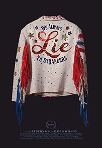 Watch We Always Lie to Strangers