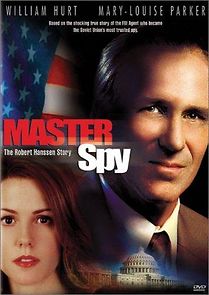 Watch Master Spy: The Robert Hanssen Story