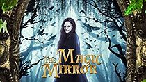 Watch Magic Mirror