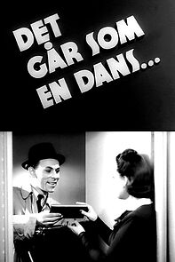 Watch Det går som en dans...