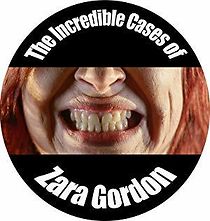 Watch The Incredible Cases of Zara Gordon