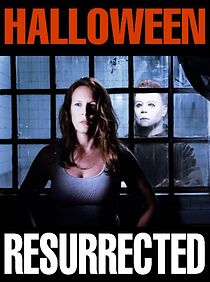 Watch Halloween: Resurrected