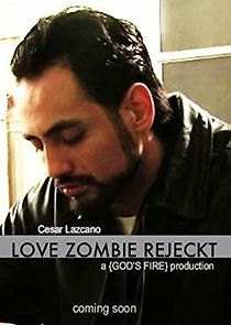 Watch Love Zombie Rejeckt