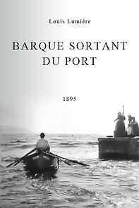 Watch Boat Leaving the Port (Short 1895)