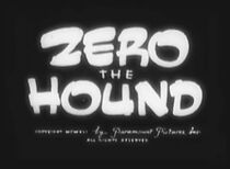 Watch Zero the Hound (Short 1941)