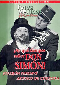 Watch Those Were The Days, Senor Don Simon!