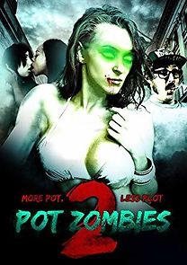 Watch Pot Zombies 2: More Pot, Less Plot