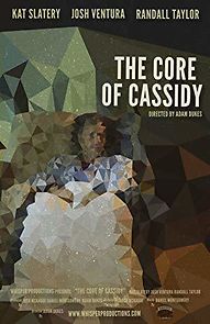 Watch The Core of Cassidy