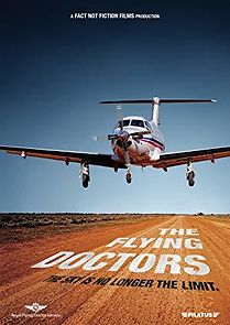 Watch Flying Doctors: Inside the Royal Flying Doctor Service (RFDS)