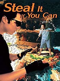 Watch Steal It If You Can