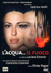 Watch L'acqua... il fuoco