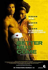 Watch Better Mus' Come