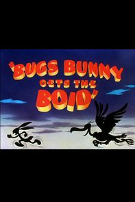 Watch Bugs Bunny Gets the Boid (Short 1942)