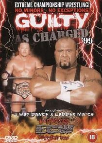 Watch ECW Guilty as Charged 1999 (TV Special 1999)