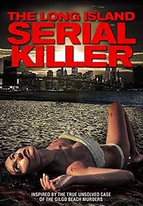 Watch The Long Island Serial Killer