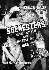 Watch Scenesters: Music, Mayhem and Melrose ave. 1985-1990