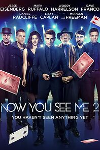 Watch Now You See Me 2: You Can't Look Away