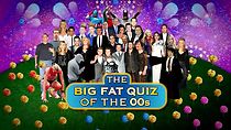 Watch The Big Fat Quiz of the 00s