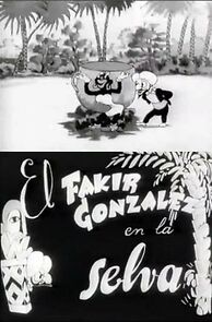 Watch El fakir González en la selva (Short 1942)