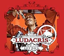Watch Ludacris: Get Back