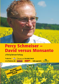 Watch Percy Schmeiser - David versus Monsanto