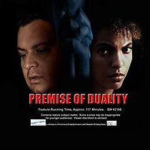 Watch Premise of Duality