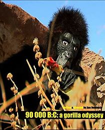 Watch 90 000 B.C: A Gorilla Odyssey