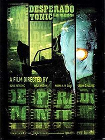 Watch Desperado Tonic