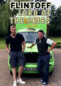 Watch Flintoff: Lord of the Fries