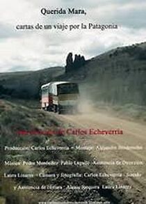 Watch Querida Mara, cartas de un viaje por la Patagonia