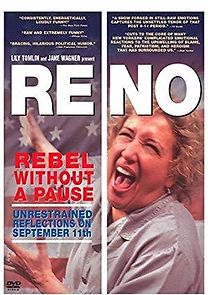 Watch Reno: Rebel Without a Pause