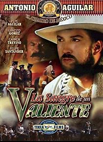 Watch La sangre de un valiente