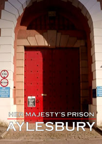 Watch Her Majesty's Prison: Aylesbury