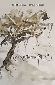 Watch Poison Tree Blues (Short 2016)