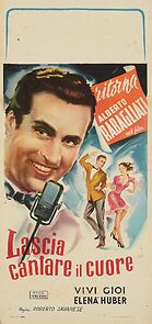 Watch Lascia cantare il cuore