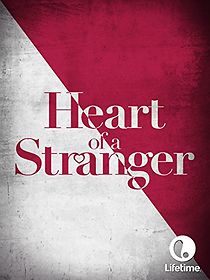 Watch Heart of a Stranger
